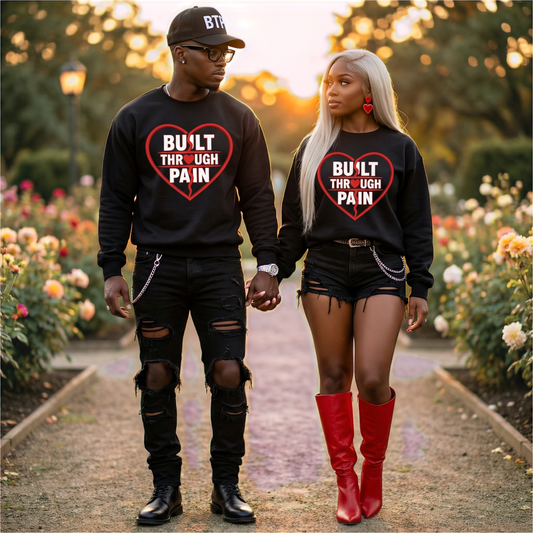 BUILT THROUGH PAIN - VALENTINE'S ONE - TIME EDITION